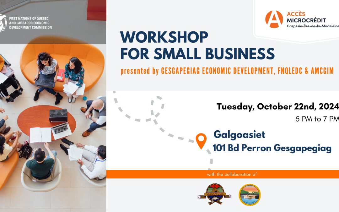 Workshop for Small Business / Gesgapegiag