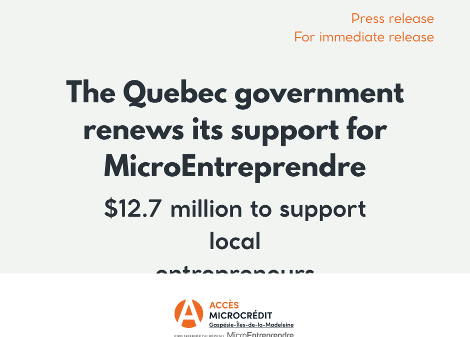 The Quebec government renews its support for MicroEntreprendre